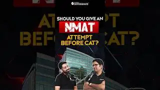 NMAT: Best Time for Your First Attempt - Before or After CAT? 🚀| When to Take NMAT Exam 🤔| #shorts