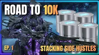 WARFRAME - THIS IS HOW I MAKE PLATINUM IN WARFRAME! (ROAD TO 10K EP. 1)