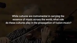 Indian Fusion Music | Understanding the Blend of Traditional and Contemporary Sounds