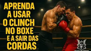 🛑APRENDA DE UMA VEZ POR TODAS A USAR O CLINCH E SAIR DAS CORDAS NO BOXE🛑