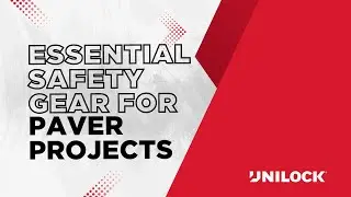 How to Stay Safe on the Job: Essential Safety Gear for Paver Projects