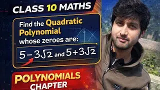 🔥Form Quadratic Polynomial | Class 10 Maths | Most Important question