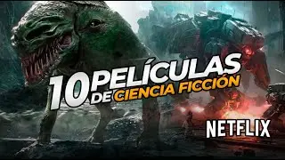 10 PELICULAS de ACCI&Oacute;N, CIENCIA FICCI&Oacute;N y FANTASIA en NETFLIX que debes ver!!
