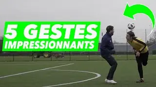 5 GESTES pour IMPRESSIONNER son coach et ses potes !