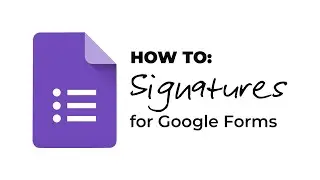 How to: Signature Add-on for Google Forms