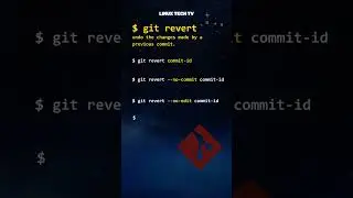 21. Master Git | git revert command | git basics @LinuxTechTV pro Git