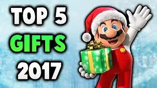 Top 5 Nintendo Gifts & Deals 2017!