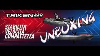 Big Mama Kayak: Unboxing Triken 330.
