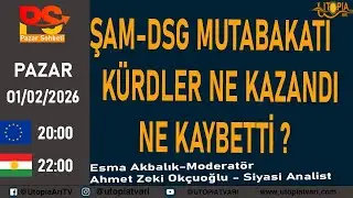 ŞAM-DSG MUTABAKATI KÜRDLER NE KAZANDI NE KAYBETTİ ?