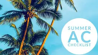 Summer AC Checklist