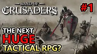 Is This the NEXT HUGE Tactical RPG?! Band of Crusaders Is Shockingly Good!