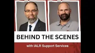 Behind the Scenes with IALR Support Services