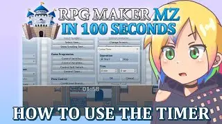 How to Use the Timer // RPG Maker MZ In 100 Seconds