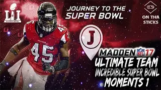 Madden 17 Ultimate Team Incredible Super Bowl Moments 1 #MUT