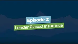 The Subservicing Scene: Lender Placed Insurance