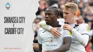 Swansea City v Cardiff City | The Full Match
