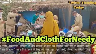 #FoodAndClothForNeedy Twitter Trending Today |TwitterTrendingToday