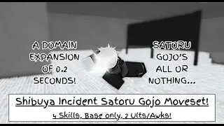 [[SKILL BUILDER JJS]] Jujutsu Shenanigans, Shibuya Incident Satoru Gojo Moveset!