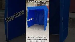 Portable Canopy 4 Local Marketing & Product Selling | Best Promotional Display Tent 4 Street Market