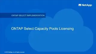 NetApp ONTAP Select Capacity Pools Licensing