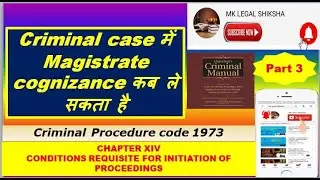 Section 196 to 199 Chapter 14  Criminal Procedure  Code 1973