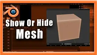 Blender Tutorial: How To Show Or Hide A Mesh In Blender