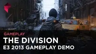 The Division gameplay demo - E3 2013