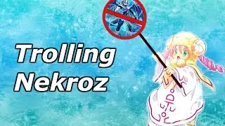 YGOPro Duels - Trolling Nekroz 2015