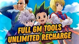 Hunter X Hunter Full Gm Tools + Unlimited Recharge
