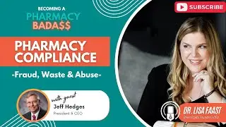 How to Combat Fraud, Waste and Abuse in Pharmacies | Expert Advice from RJ Hedges