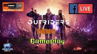 OUTRIDERS | SQUARE ENIX | LS | RX570 + R5 2600 (DEMO)