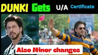 Dunki official runtime revealed | Dunki Major update | Dunki Gets U/A certificate |