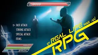 If REAL LIFE was an RPG