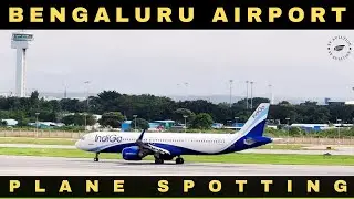 Bengaluru Airport | Plane Spotting | Kempegowda International Airport, Bangalore