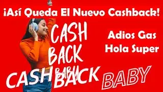 As&iacute; Queda El Nuevo Cashback Topado De LIKE U De Santander❗❗Adios Gas Hola Super❗❗