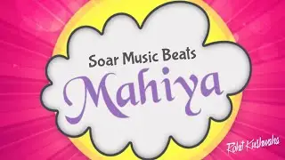 Mahiya Melody Trap Beats 2021 | Soar Beat Factory | Soar Music Beats | prod. by Rohit Kushwaha