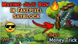 finally making juju bow || how to craft juju bow || best money making trick in fakepixel #minecraft