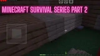 Minecraft Pocket Edition Survival Series Part 2 😱 I Got Cooked in The end ☠️