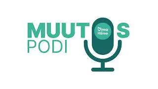 Muutospodi Jakso 3: Oma H&auml;me -sovellus - Toni Suihko ja Johanna Rauhala