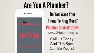 Plumbers Charlottetown - Need Help With Online Marketing