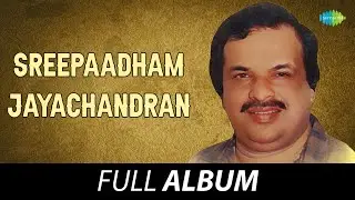 Sreepaadham Jayachandran - Special Playlist | Oduvil Unnikrishnan | Bharanikkavu Sivakumar
