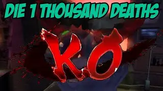 Die One Thousand Deaths