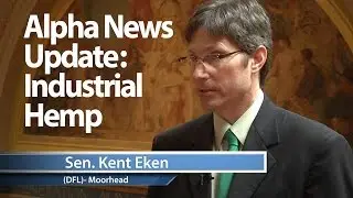Alpha News Update: Industrial Hemp in MN