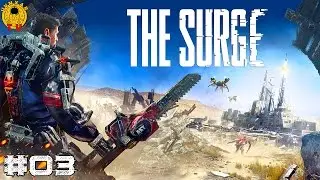 The Surge - Starting to explore the second Area