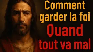 Comment garder la foi quand tout va mal  #j&eacute;sus #dieu #foi #&eacute;vangile #bible #sagesse #parolededieu