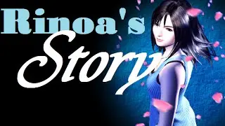 Final Fantasy VIII - Rinoa's Story