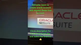 NetSuite:learn how to create oracle account and get Demo free account for practice #erp #netsuite