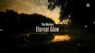 The Madison - Eternal Glow