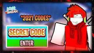 JAILBREAK CODES AUGUST 2021