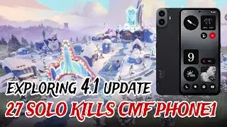 NEW 4.1 UPDATE🔥 SOLO 27 KILLS 🥶 | CMF PHONE 1 BGMI TEST NEW UPDATE | BEST GAMING PHONE ? #cmfphone1